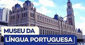 Curiosidades sobre o Museu da Língua Portuguesa