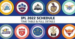IPL 2022 All Matches full time table schedule / ipl 2022 के सारे मैचों की जानकारी। #ipl2022