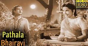 Pathala Bhairavi Full Movie HD | N. T. Rama Rao | S. V. Ranga Rao | K. Malathi