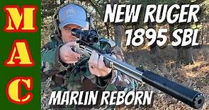 Better or Worse? New Ruger made Marlin 1895 SBL.
