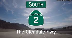 CA 2 South - The Glendale Freeway - Glendale to Los Angeles, Exits 21 to 12