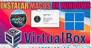 Instalar macOS Big Sur en Windows 11 con Virtualbox | TUTORIAL PASO A PASO