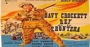 Davy Crockett rey de la frontera (1955)