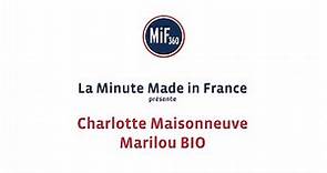 La minute #madeinfrance - Marilou BIO