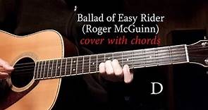 Ballad of Easy Rider (Roger McGuinn) - cover with chords