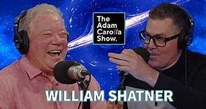 William Shatner l Adam Carolla Show 5/23/2023