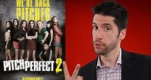 Pitch perfect 2 movie review