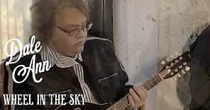 Bluegrass Music- "Wheel in the Sky" Video- Dale Ann Bradley