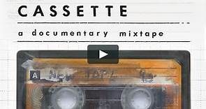 Cassette: A Documentary Mixtape