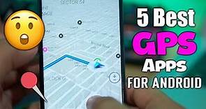 5 Best Free GPS Apps For Android 🔥 ✅