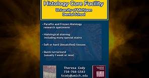 Core Spotlight: Histology Core Facility, University of Michigan Dental School