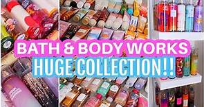 MY ENTIRE BATH & BODY WORKS COLLECTION