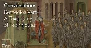Conversation: Remedios Varo — A Taxonomy of Techniques