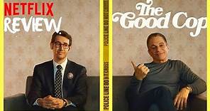 The Good Cop Netflix Original Series Review