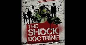 The Shock Doctrine (ENGLISH) - FULL DOCUMENTARY : The Rise of Disaster Capitalism