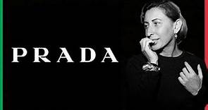 The Mind-Blowing History and Success of Prada : The Famous Luxurious Fashion House