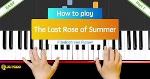 How to Play "The Last Rose of Summer" by Flotow (Easy) | JQpiano (Part 1) Piano Tutorial