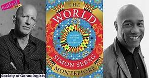 The World: A Family History. Simon Sebag Montefiore in conversation with Gus Casely-Hayford