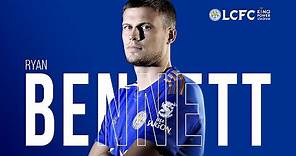 Ryan Bennett Joins On Loan | Leicester City