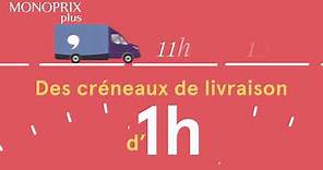 2.Les avantages de la livraison Monoprix Plus en Ile-de-France