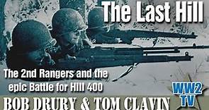 The Last Hill - The 2nd Rangers and the Epic Battle for Hill 400 (Hürtgen Forest)