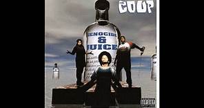 The Coup ‎- Genocide & Juice (Full Album) (1994)