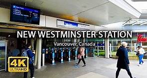 [4K] New Westminster Station Canada | Walking Tour | Island Times