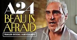 Beau is Afraid (2023) - Trailer Subtitulado en Español