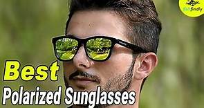 Best Polarized Sunglasses In 2020 – Best Reviews & Guide!