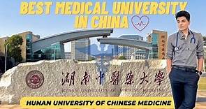Hunan University of Chinese Medicine | Medical University in China | MBBS in China