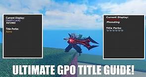 [GPO] How to obtain more titles in GPO Update 6!