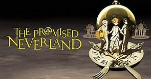 Watch THE PROMISED NEVERLAND