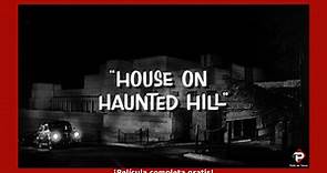 House on Haunted Hill (Película completa) - Pelisdeterror