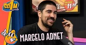 Marcelo Adnet | Só 1 Minutinho Podcast