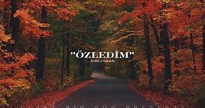 BARO x Naz Eda - Özledim (Official Audio)