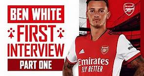 'I am buzzing to be here!' | Ben White's first interview as an Arsenal player