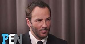 The Men’s Fashion Trend That Drives Tom Ford Crazy | PEN | People
