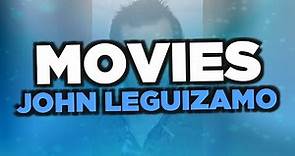 Best John Leguizamo movies