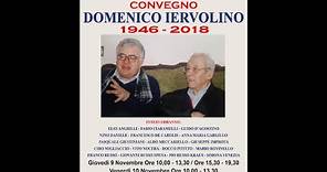 Luciano Russo-Antonio Iervolino --"Domenico Iervolino 1946-2018" Ist. T.Tasso -Sorrento 9-10/11/2023