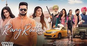 Rang Ratta | Trailer | Roshan Prince | Diljott | Gta Films | Gurcharan Singh |Punjabi Movie