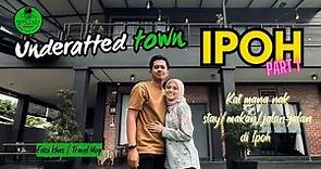 IPOH Dekat Mana Staycation, Makan Dan Jalan Jalan | Travel Vlog Perak Homestay Hotel Tempat Menarik