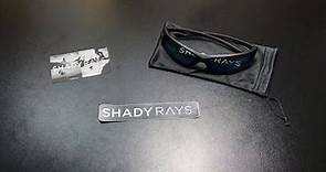 Shady Rays - Sunglasses that check off all the right boxes