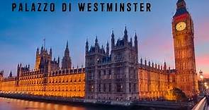 Londra, Palazzo di Westminster - #VIAGGIACONME