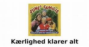 Kærlighed klarer alt / Sofie Lassen-Kahlke / Sunes familie