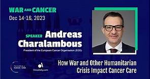 Global Summit on War and Cancer 2023: Andreas Charalambous