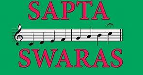Sapta Swaras - Seven Musical Notes - Carnatic Music Lessons