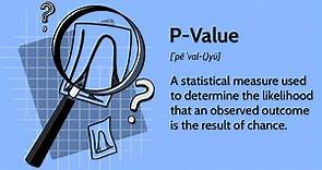 P-Value: What It Is, How to Calculate It, and Why It Matters