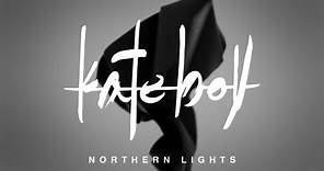 Kate Boy | Northern Lights (Official Music Video)