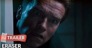 Eraser 1996 Trailer | Arnold Schwarzenegger | James Caan
