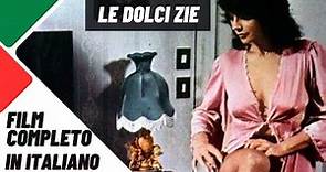 Le Dolci Zie | Commedia all'Italiana | HD | Film Completo in Italiano